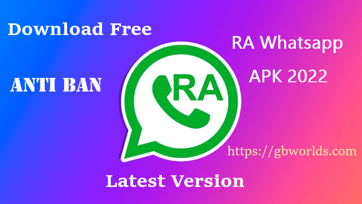 RA Whatsapp Latest Version